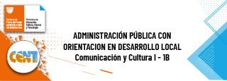 Comunicación y Cultura 1 - 1B