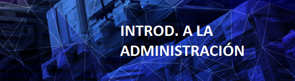 TL12.INTRODUCCIÓN A LA ADMINISTRACIÓN
