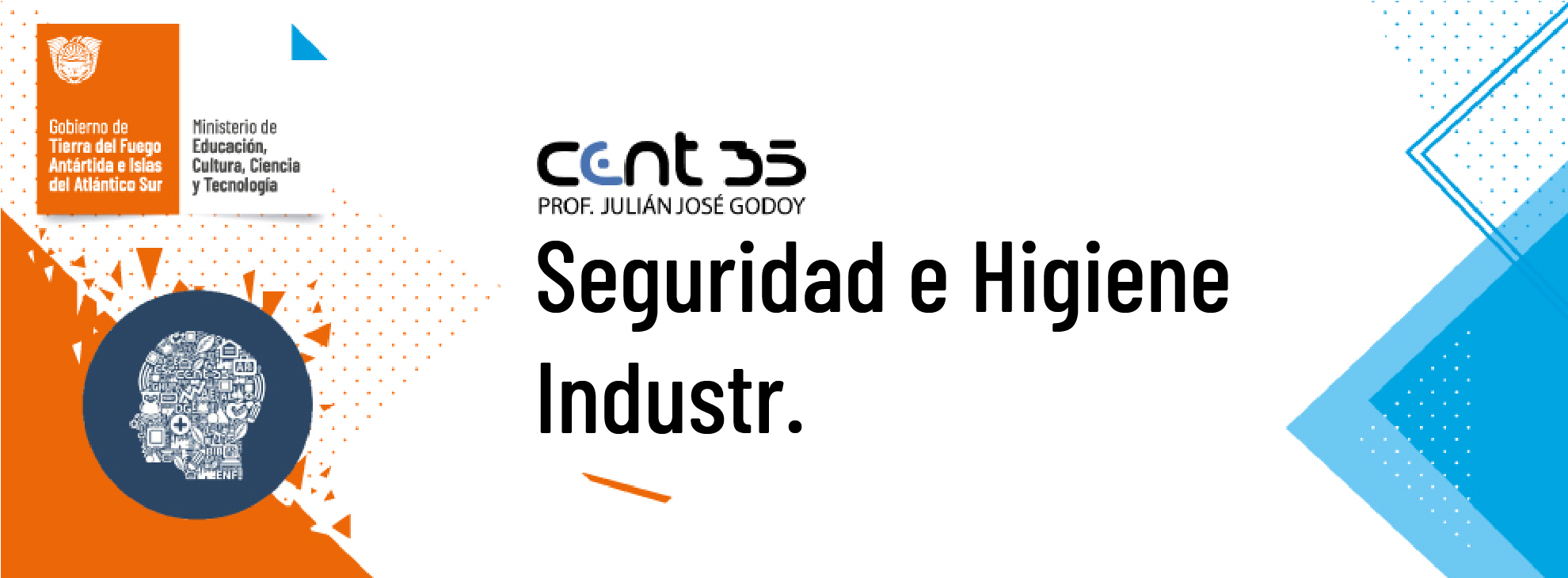 PT13.V.C1. SEGURIDAD E HIGIENE INDUSTRIAL