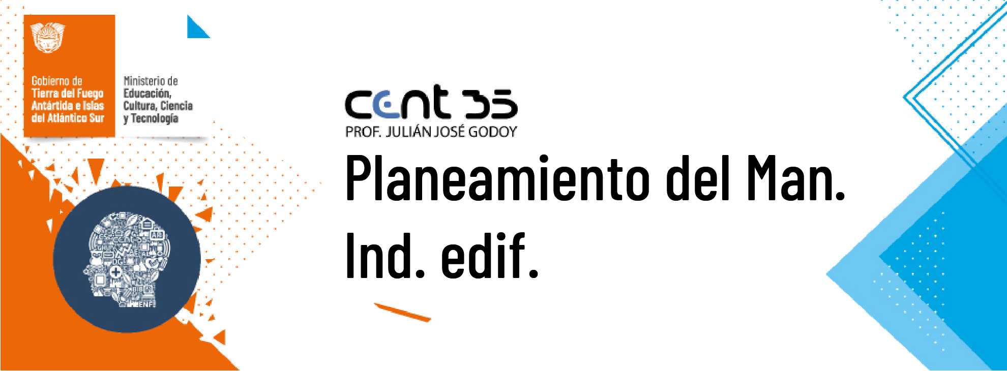 MA32.T. PLANEAMIENTO DEL MAN. IND. EDIFICIOS