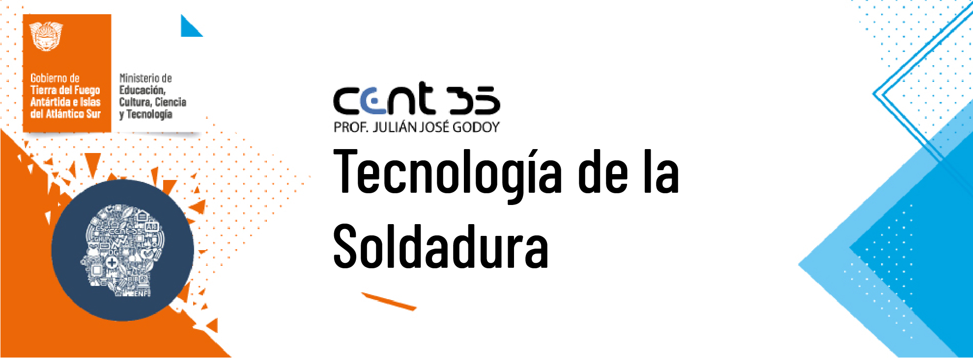 MA31.T. TECNOLOGÍA DE LA SOLDADURA