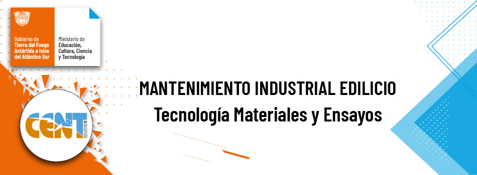 Tecnología, Materiales y Ensayos