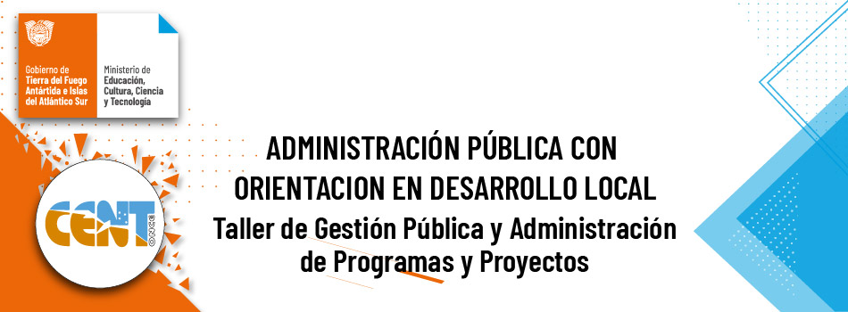 Taller de Gestión Pública y Administración de Programas y Proyectos