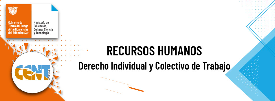 Derecho Individual y Colectivo de Trabajo