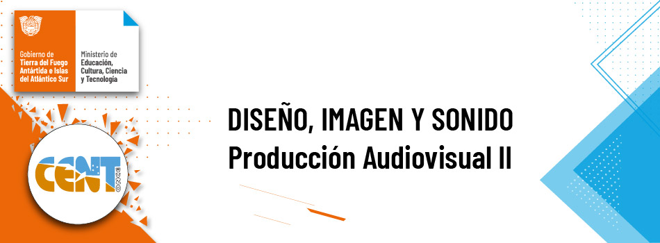 Producción Audiovisual II