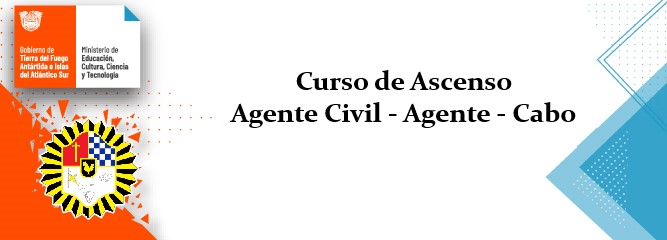 Curso de Ascenso - Agente Civil, Agente y Cabo