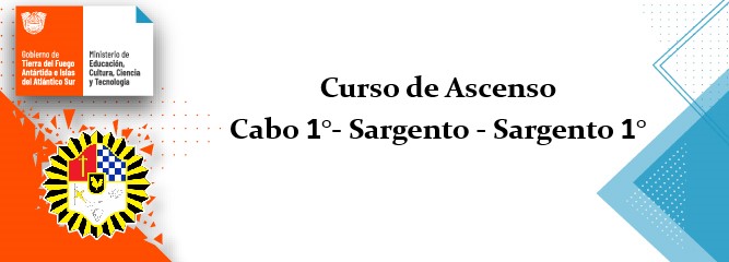 Curso de Ascenso - Cabo 1º , Sargento y Sargento 1º