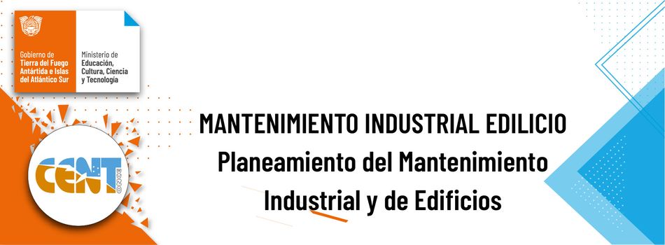 Planeamiento del Mantenimiento Industrial y de Edificios