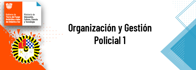 Organización y Gestión Policial I